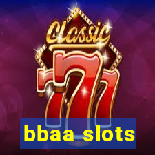 bbaa slots